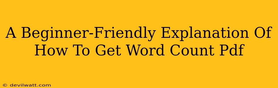 A Beginner-Friendly Explanation Of How To Get Word Count Pdf