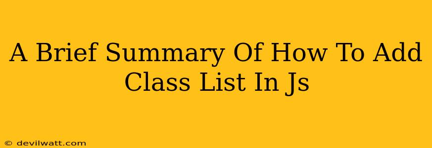 A Brief Summary Of How To Add Class List In Js