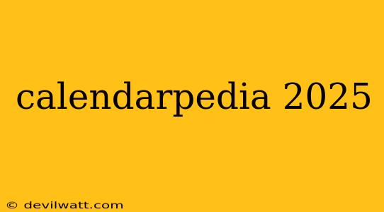 calendarpedia 2025