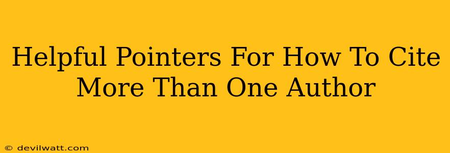 Helpful Pointers For How To Cite More Than One Author