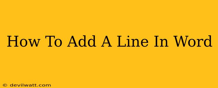 How To Add A Line In Word