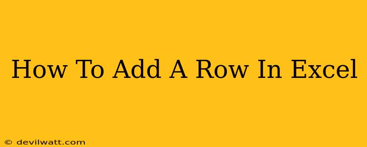 How To Add A Row In Excel