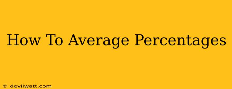 How To Average Percentages