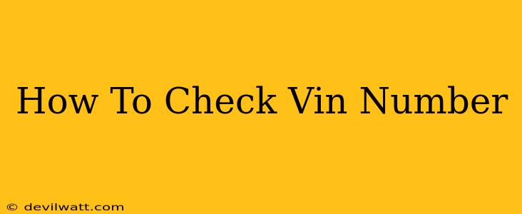 How To Check Vin Number