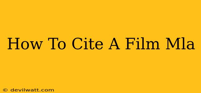 How To Cite A Film Mla