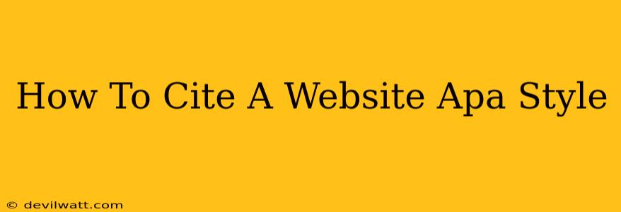 How To Cite A Website Apa Style