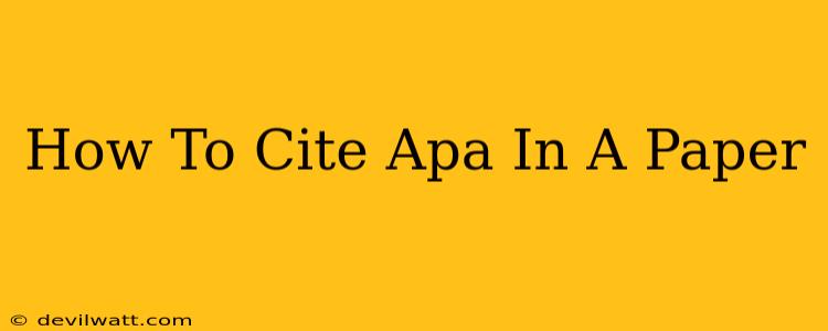 How To Cite Apa In A Paper