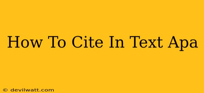 How To Cite In Text Apa