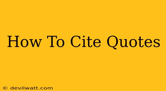 How To Cite Quotes