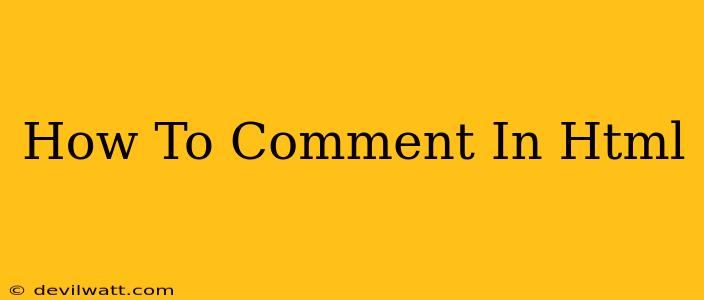 How To Comment In Html