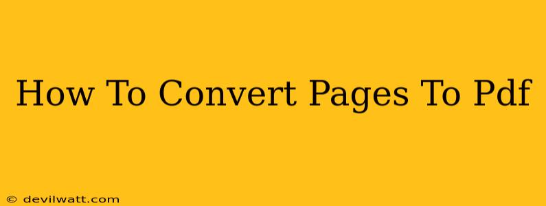 How To Convert Pages To Pdf