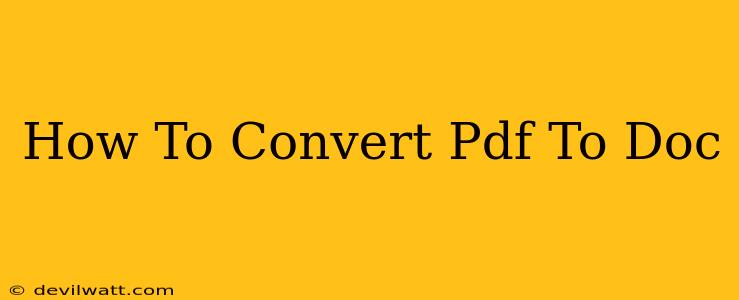 How To Convert Pdf To Doc