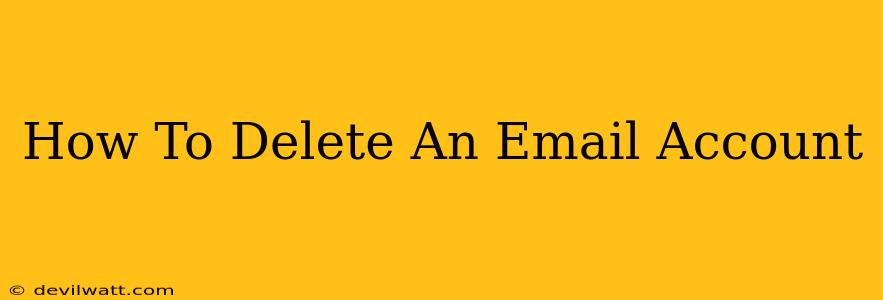 How To Delete An Email Account