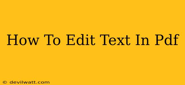 How To Edit Text In Pdf