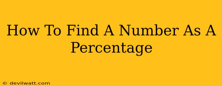 How To Find A Number As A Percentage