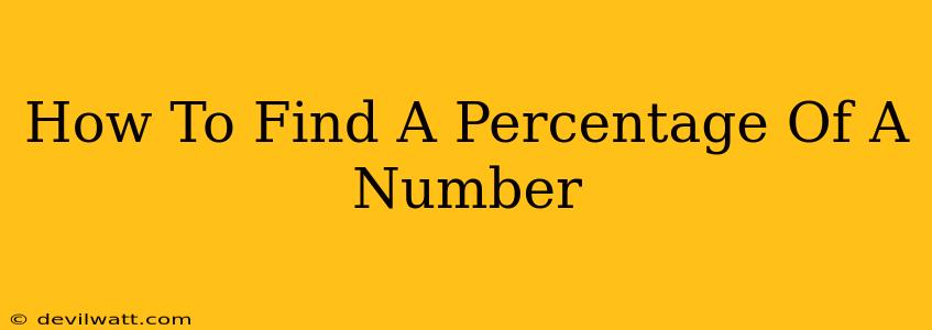 How To Find A Percentage Of A Number