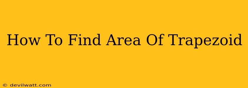 How To Find Area Of Trapezoid