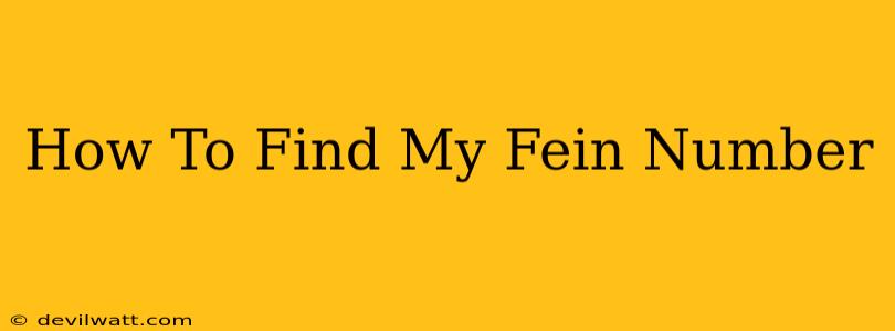 How To Find My Fein Number