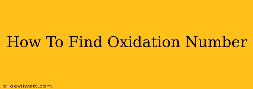 How To Find Oxidation Number