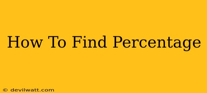 How To Find Percentage