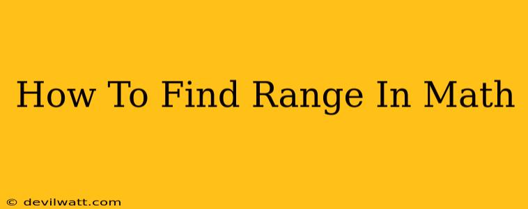 How To Find Range In Math