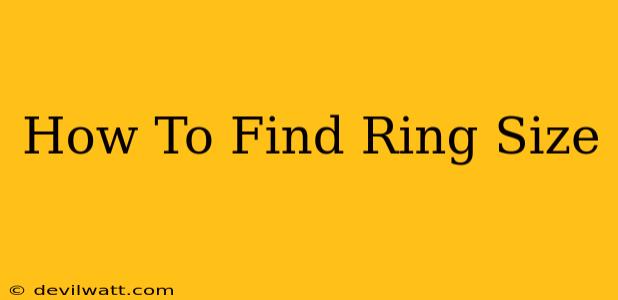 How To Find Ring Size