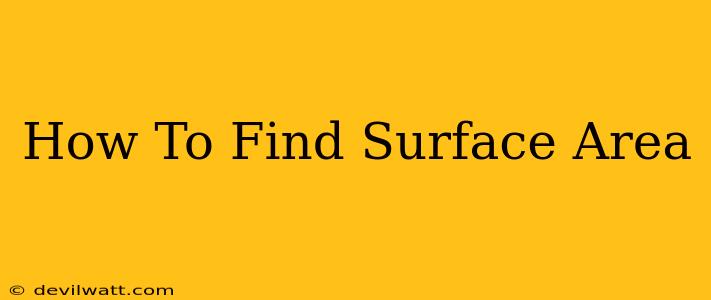 How To Find Surface Area