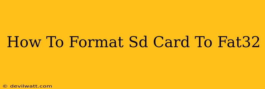 How To Format Sd Card To Fat32