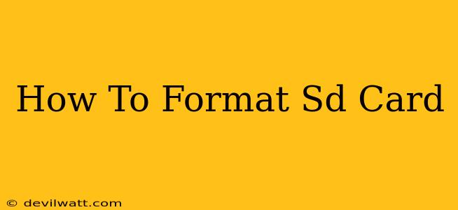 How To Format Sd Card