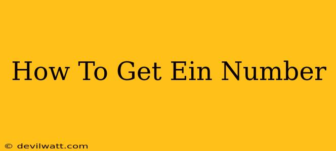 How To Get Ein Number