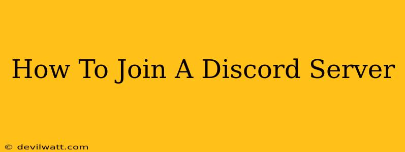 How To Join A Discord Server