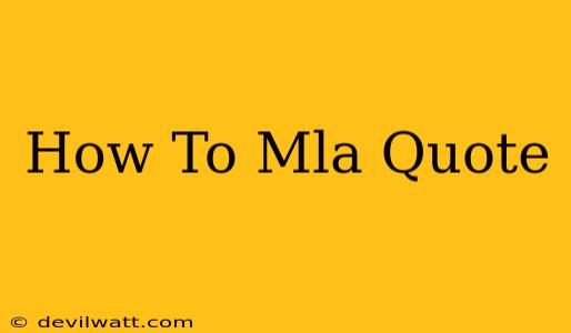 How To Mla Quote