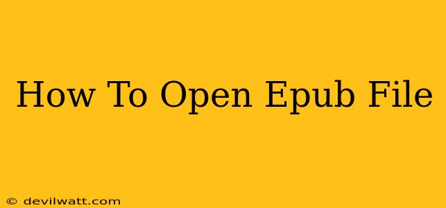 How To Open Epub File