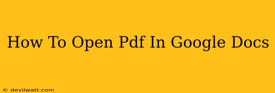 How To Open Pdf In Google Docs