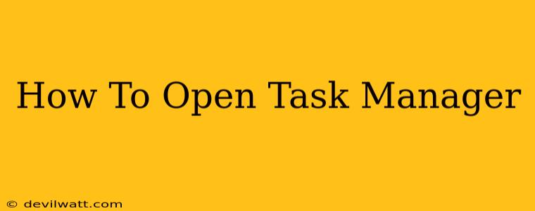 How To Open Task Manager