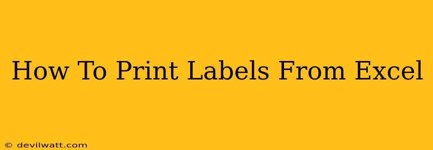 How To Print Labels From Excel