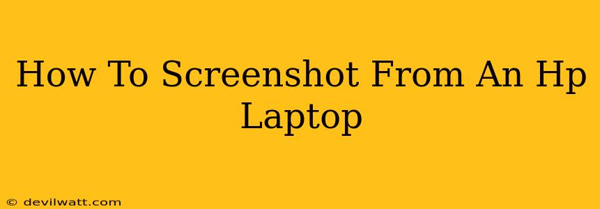 How To Screenshot From An Hp Laptop