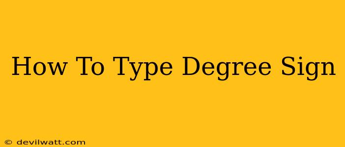 How To Type Degree Sign