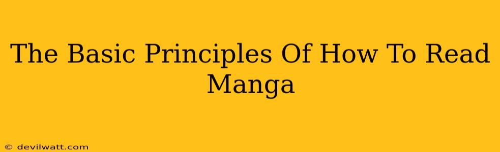 The Basic Principles Of How To Read Manga