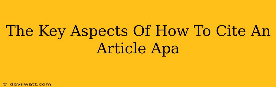 The Key Aspects Of How To Cite An Article Apa